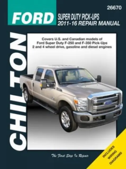 Ford Super-Duty Pick-upok ('11-'16) (Chilton) - Ford Super-Duty Pick-ups ('11-'16) (Chilton)