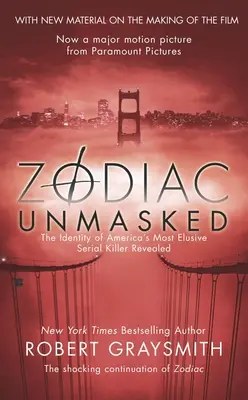 Zodiac Unmasked: Amerika legrejtélyesebb sorozatgyilkosának kiléte feltárva - Zodiac Unmasked: The Identity of America's Most Elusive Serial Killer Revealed