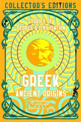 Görög ókori eredet: Történetek az emberekről és a civilizációról - Greek Ancient Origins: Stories of People & Civilization