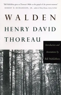 Walden - Bevezetéssel és magyarázatokkal by Bill McKibben - Walden - Introduction and Annotations by Bill McKibben