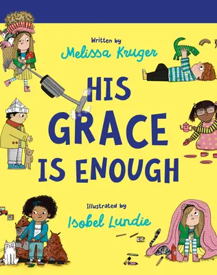 Az Ő kegyelme elég Board Book - His Grace Is Enough Board Book