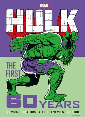 Marvel's Hulk: Az első 60 év - Marvel's Hulk: The First 60 Years