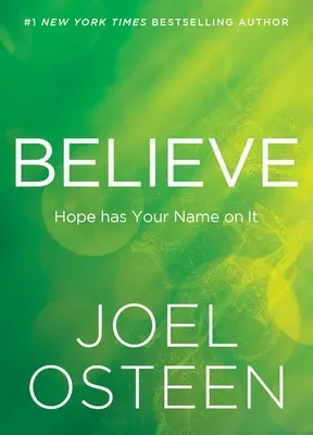 Believe: Hope Has Your Name On It - Believe: Hope Has Your Name on It