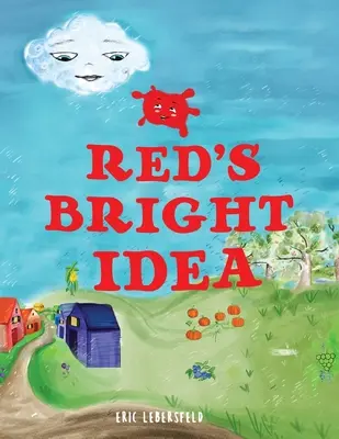 Red ragyogó ötlete - Red's Bright Idea