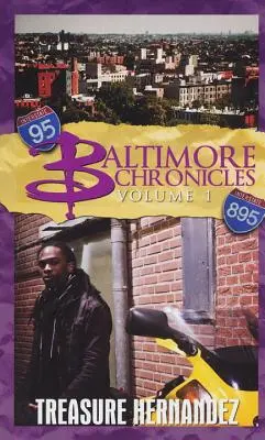 Baltimore-i krónikák első kötet - Baltimore Chronicles Volume One