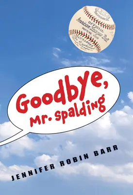 Viszlát, Mr. Spalding - Goodbye, Mr. Spalding