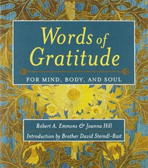 A hála szavai: Test és lélek, elme és lélek - Words of Gratitude Mind Body & Soul