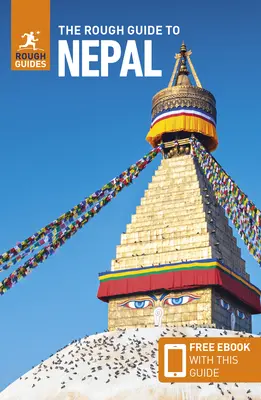 The Rough Guide to Nepal (Útikönyv ingyenes ebookkal) - The Rough Guide to Nepal (Travel Guide with Free Ebook)