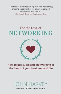 For The Love Of Networking