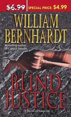 Vak igazságszolgáltatás: Egy feszültséggel teli regény - Blind Justice: A Novel of Suspense