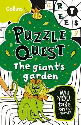 Az óriás kertje: Oldj meg több mint 100 rejtvényt ebben a 7 éves és idősebb gyerekeknek szóló kalandregényben! - Giant's Garden: Solve More Than 100 Puzzles in This Adventure Story for Kids Aged 7+