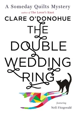 A kettős jegygyűrű - The Double Wedding Ring