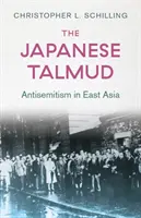 Japán Talmud - Antiszemitizmus Kelet-Ázsiában - Japanese Talmud - Antisemitism in East Asia