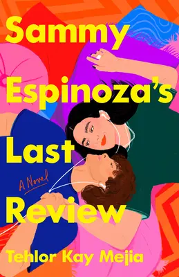 Sammy Espinoza utolsó értékelése - Sammy Espinoza's Last Review