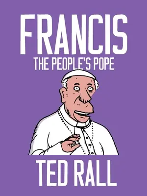 Ferenc, a nép pápája - Francis, the People's Pope