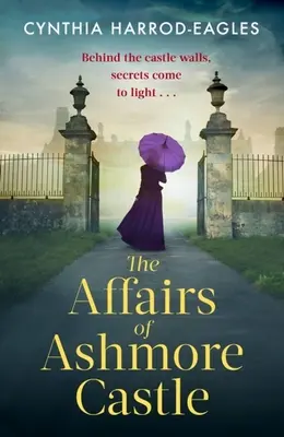 Az Ashmore-kastély ügyei - The Affairs of Ashmore Castle