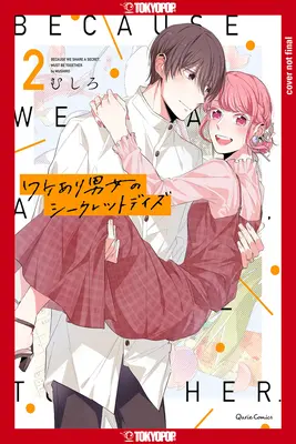 A munkatársamnak van egy titka! 2. kötet: 2. kötet - My Coworker Has a Secret!, Volume 2: Volume 2