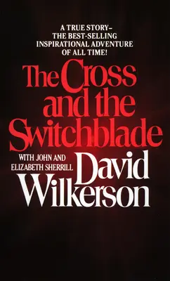 A kereszt és a rugós penge - The Cross and the Switchblade