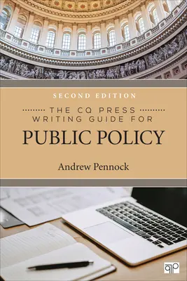 A CQ Press írói kézikönyve a közpolitikához - The CQ Press Writing Guide for Public Policy