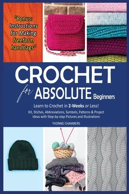 Horgolás abszolút kezdőknek - Crochet for Absolute Beginners