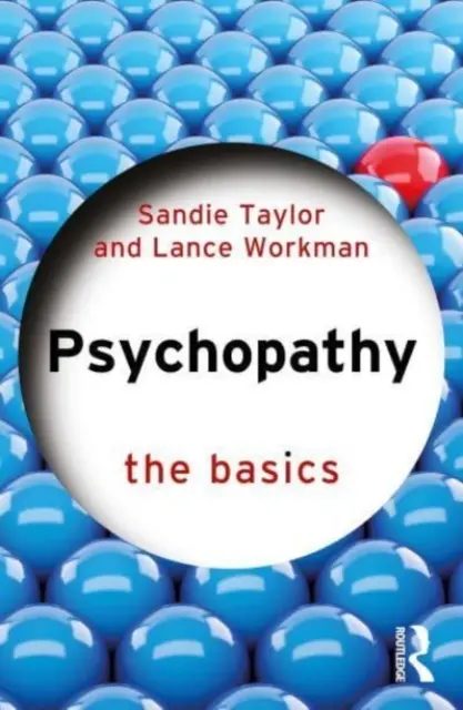 Pszichopátia: Az alapok - Psychopathy: The Basics