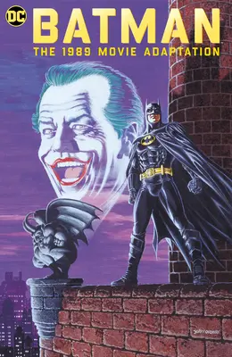 Batman: Az 1989-es filmadaptáció - Batman: The 1989 Movie Adaptation