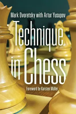 Technika a sakkban - Technique in Chess