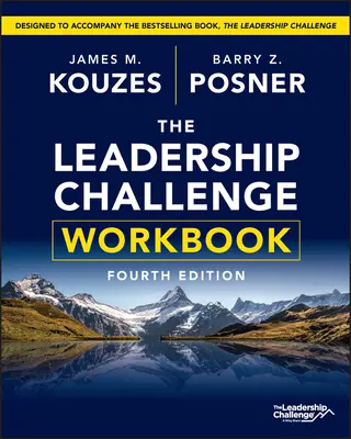 A vezetői kihívás munkafüzet - The Leadership Challenge Workbook