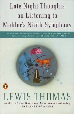 Késő esti gondolatok Mahler IX. szimfóniájának hallgatásáról - Late Night Thoughts on Listening to Mahler's Ninth Symphony