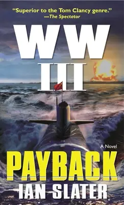 III. világháború: Bosszúállás - WW III: Payback