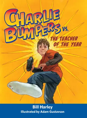 Charlie Bumpers kontra az év tanára - Charlie Bumpers vs. the Teacher of the Year