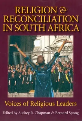 Vallás és megbékélés Dél-Afrikában - Religion & Reconciliation in South Africa