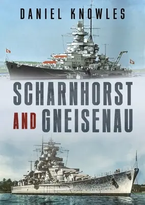 Scharnhorst és Gneisenau - Scharnhorst and Gneisenau