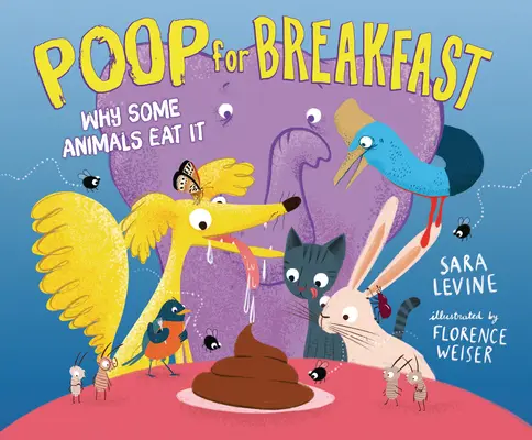 Kaki reggelire: Miért eszik egyes állatok - Poop for Breakfast: Why Some Animals Eat It