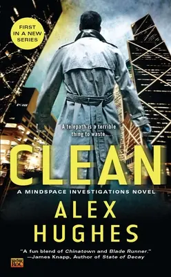 Tiszta: A Mindspace Investigations Novel - Clean: A Mindspace Investigations Novel