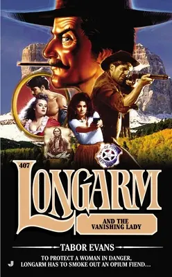 Longarm és az eltűnő hölgy - Longarm and the Vanishing Lady