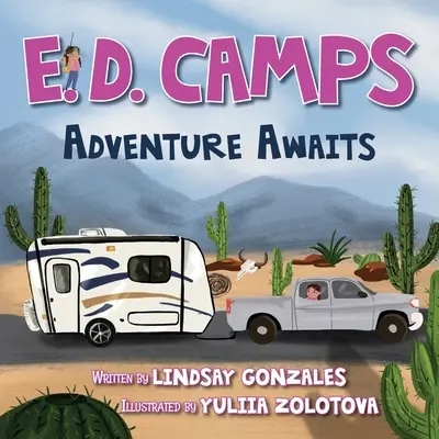 E. D. Camps, Kaland vár ránk - E. D. Camps, Adventure Awaits