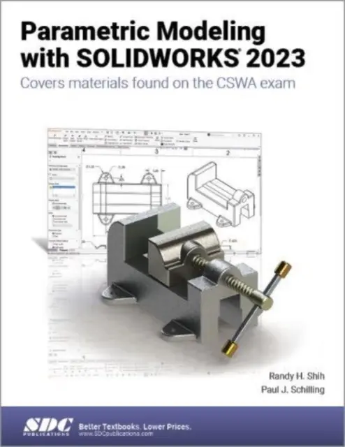 Parametrikus modellezés a SOLIDWORKS 2023 programmal - Parametric Modeling with SOLIDWORKS 2023