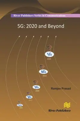 5g: 2020 és azon túl - 5g: 2020 and Beyond