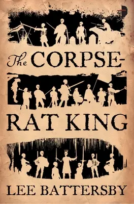 A tetemes denevérkirály - The Corpse-Rat King