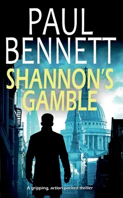 SHANNON'S GAMBLE egy lebilincselő, akciódús thriller - SHANNON'S GAMBLE a gripping, action-packed thriller