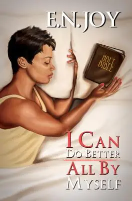 I Can Do Better All By Myself - New Day Divas Series Ötödik könyv - I Can Do Better All By Myself - New Day Divas Series Book Five