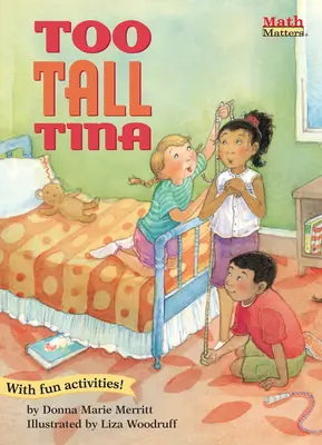 Túl magas Tina - Too-Tall Tina