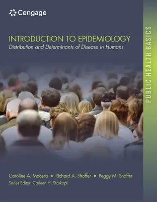 Bevezetés a járványtanba: A betegségek elterjedése és meghatározó tényezői - Introduction to Epidemiology: Distribution and Determinants of Disease