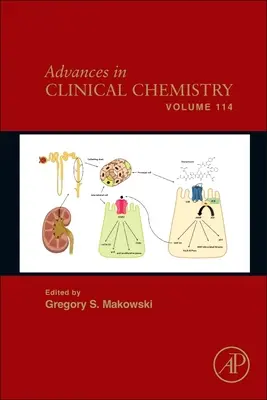 Advances in Clinical Chemistry: Kötet 114 - Advances in Clinical Chemistry: Volume 114