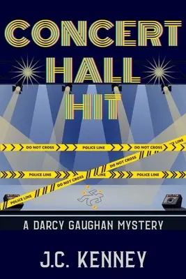 Concert Hall Hit: Egy Darcy Gaughan-rejtély - Concert Hall Hit: A Darcy Gaughan Mystery