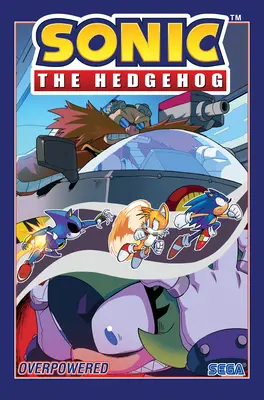 Sonic the Hedgehog, 14. kötet: Túlhatalom - Sonic the Hedgehog, Vol. 14: Overpowered