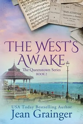 A Nyugat ébredezik: A Queenstown sorozat - 2. könyv - The West's Awake: The Queenstown Series - Book 2