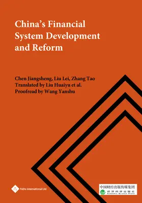 Kína pénzügyi rendszerének fejlődése és reformja - China's Financial System Development and Reform