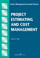 Projektbecslés és költségmenedzsment - Project Estimating and Cost Management